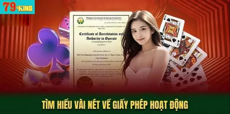 Giới thiệu khái niệm giấy phép hoạt động 79KING